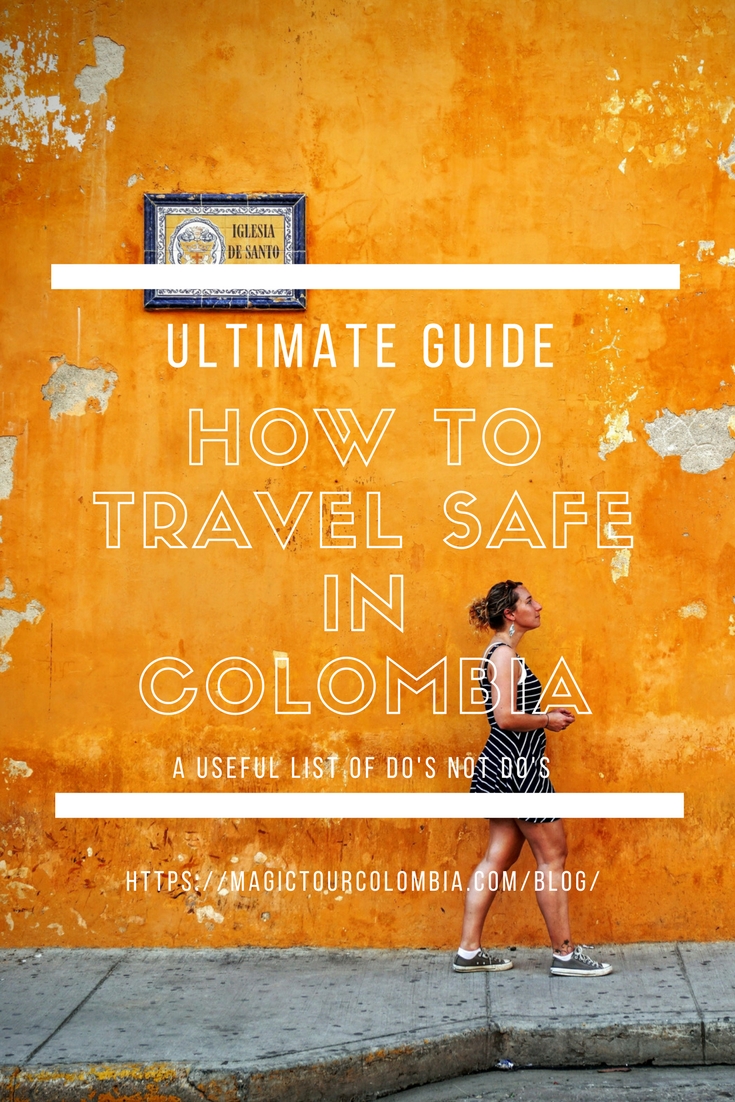 how to travel safe in colombia 18