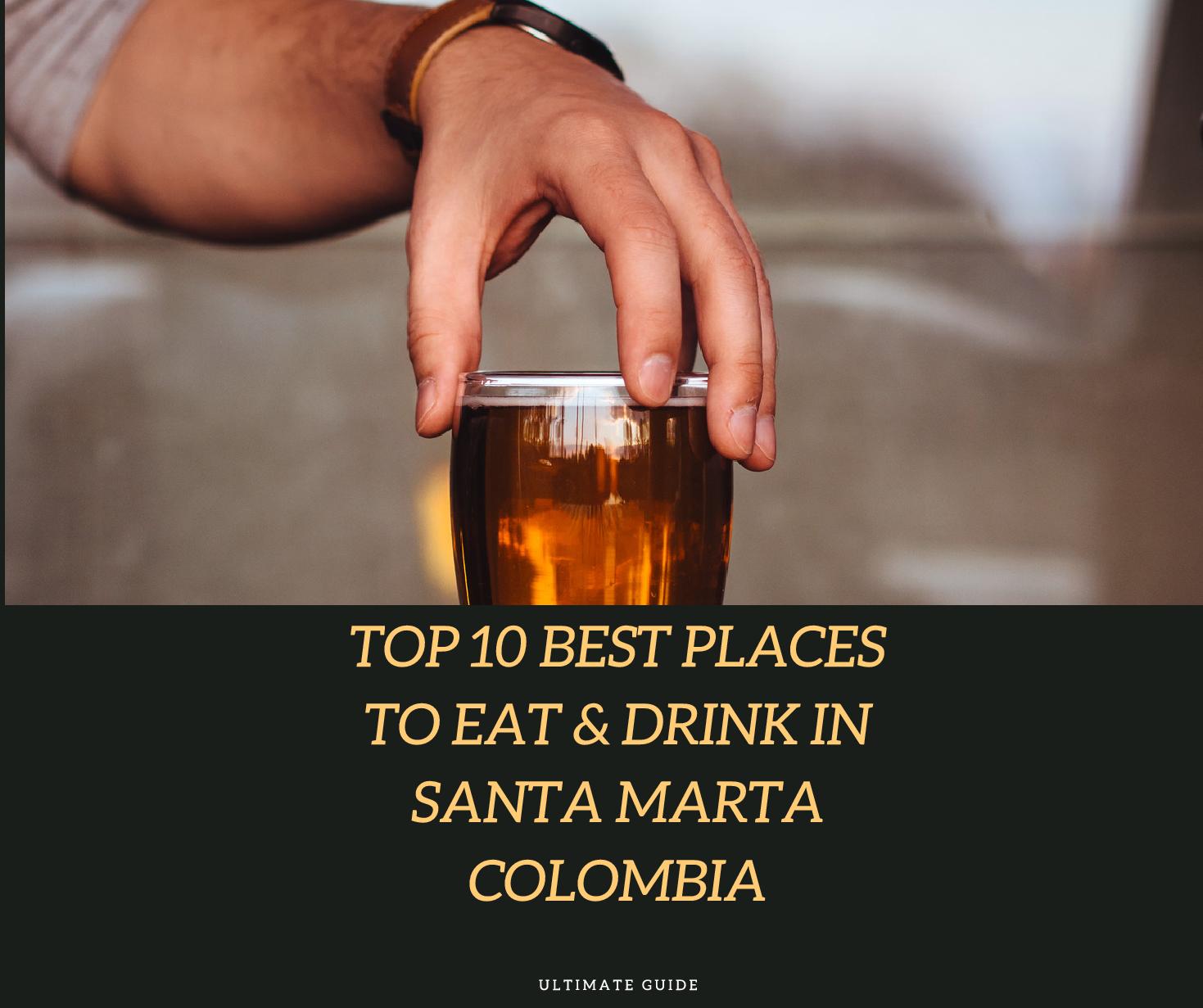 where to eat in santa marta